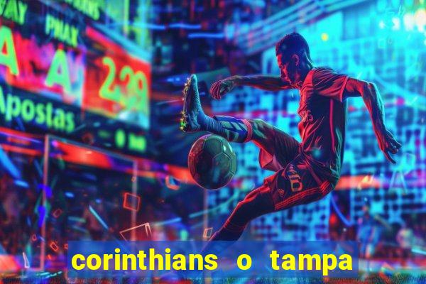 corinthians o tampa da bola